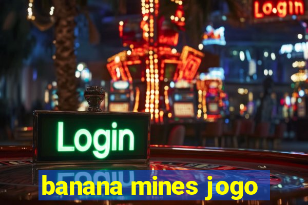 banana mines jogo